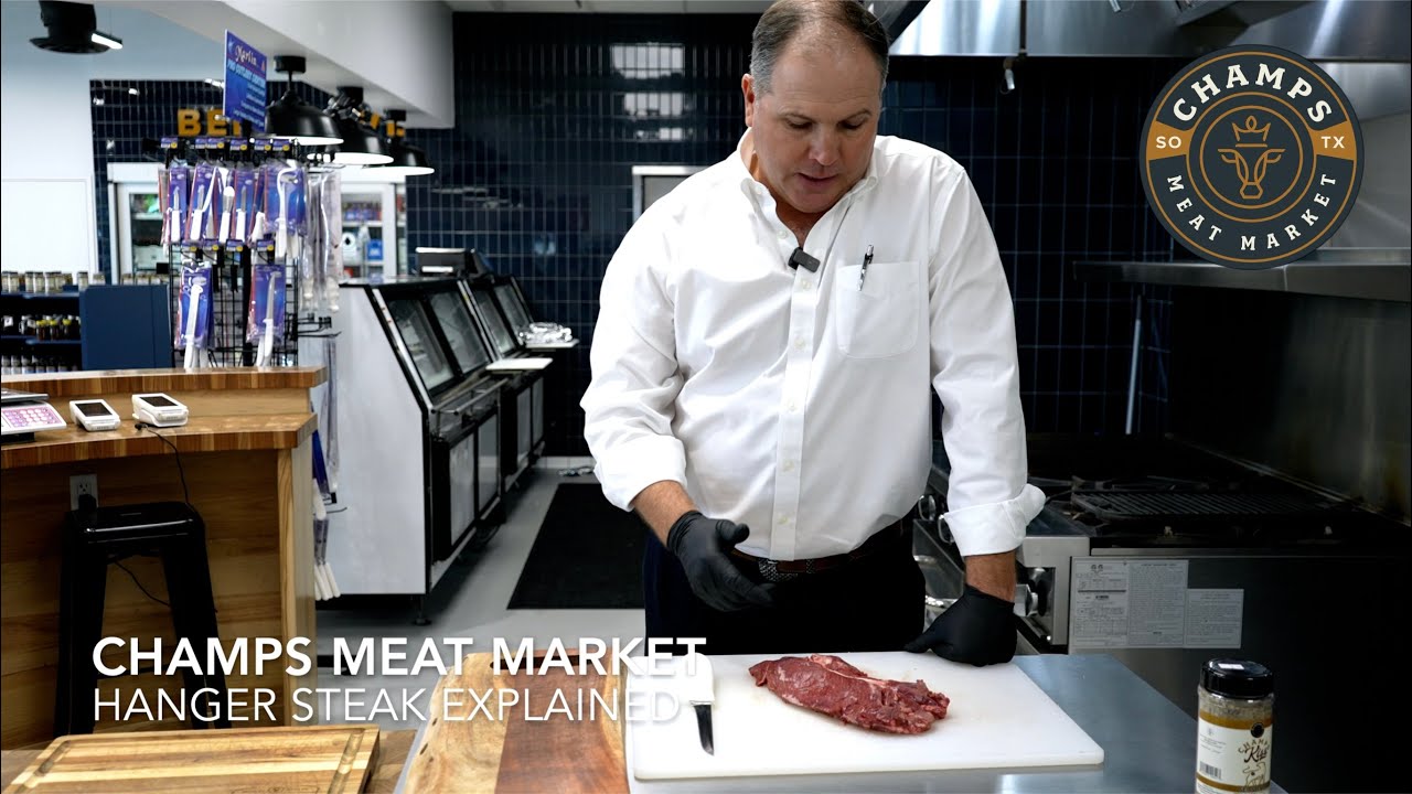 Champs Meat Market - Hanger Steak Explained