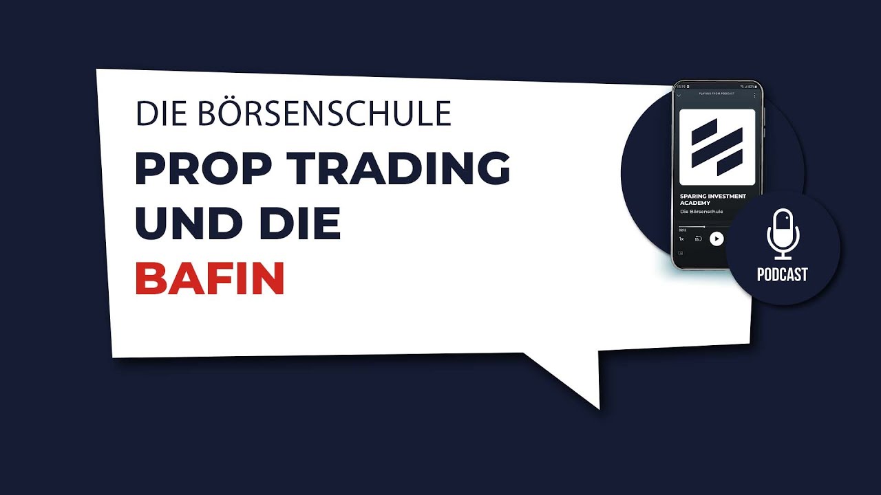 Prop Trading und die BaFin ⚡️ Fremdkapital Trading 2023 ⚡️ #60 Trading Podcast