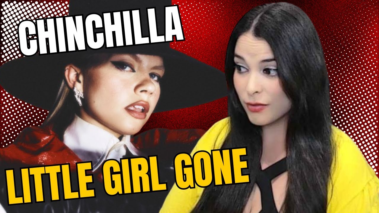 AbiGirl's 1st time listen & reaction to "Little girl gone" by Chinchilla, love her entire vibe!