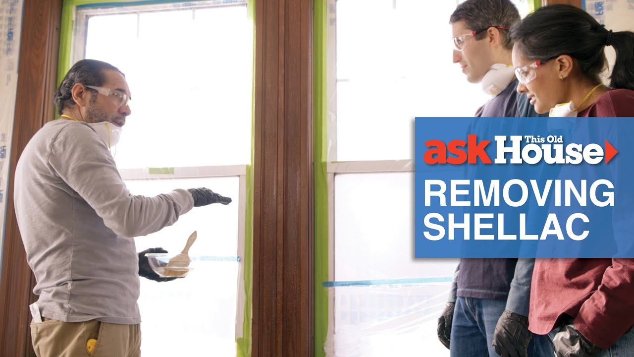 Как удалить шеллак с дерева | Ask This Old House