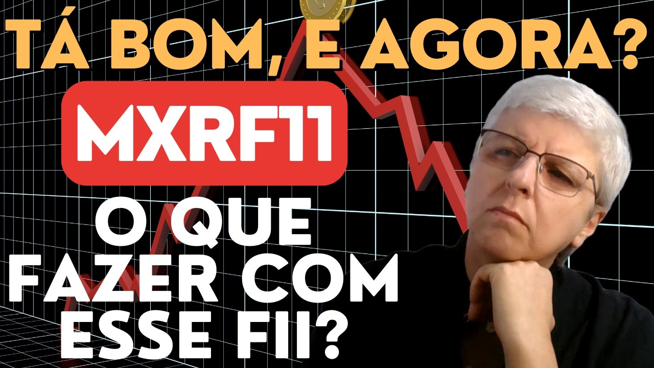 MXRF11 - Será que seu rendimento é igual ao meu? Vamos vender, comprar ou manter?