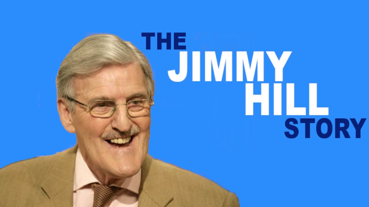 THE JIMMY HILL STORY