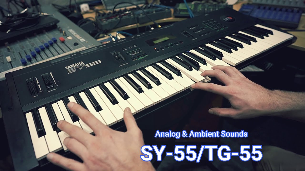 Yamaha SY55/TG55 - 64 Ambient & Analog Presets