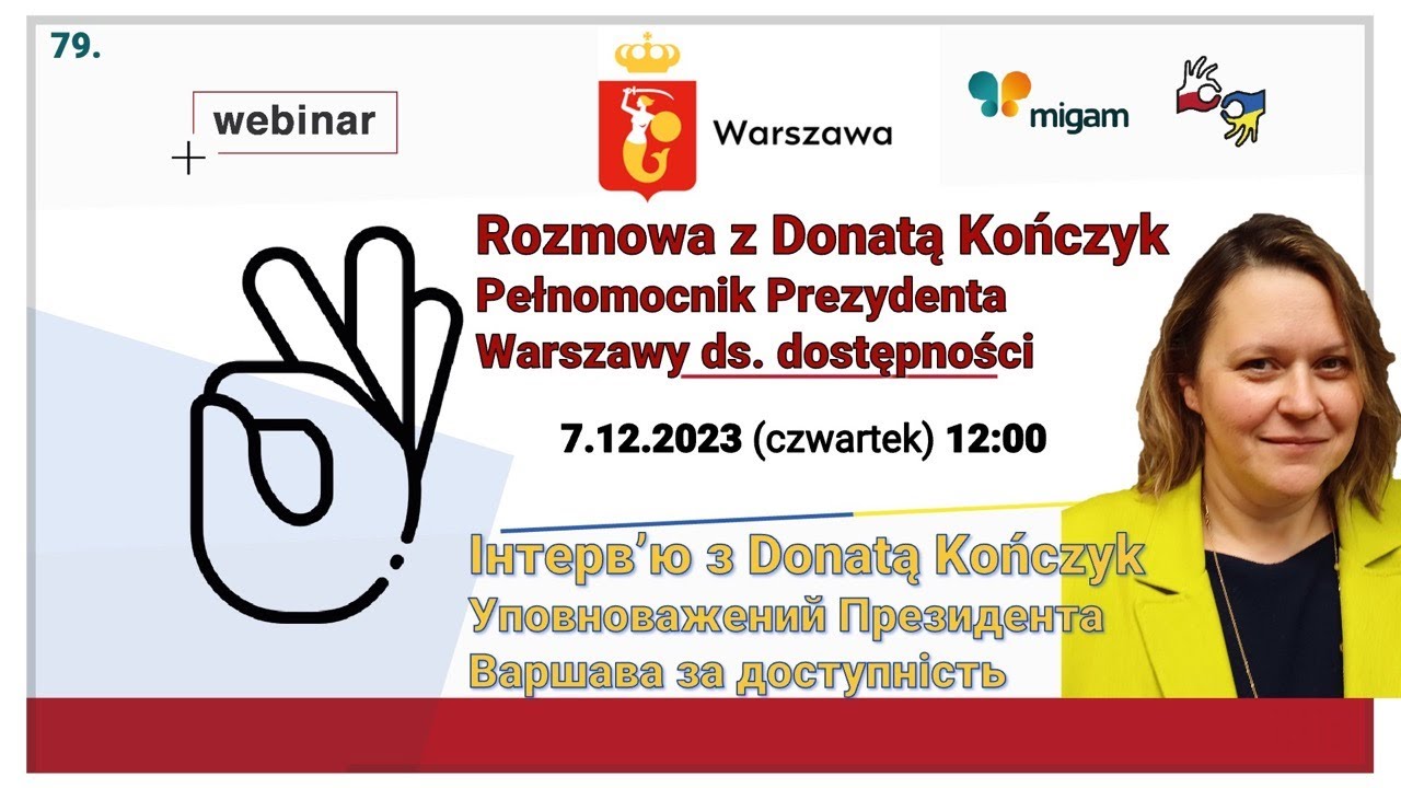 Webinar: Rozmowa z Panią Donatą Kończyk - Pełnomocniczką Prezydenta m.st. Warszawy ds. Dostępności
