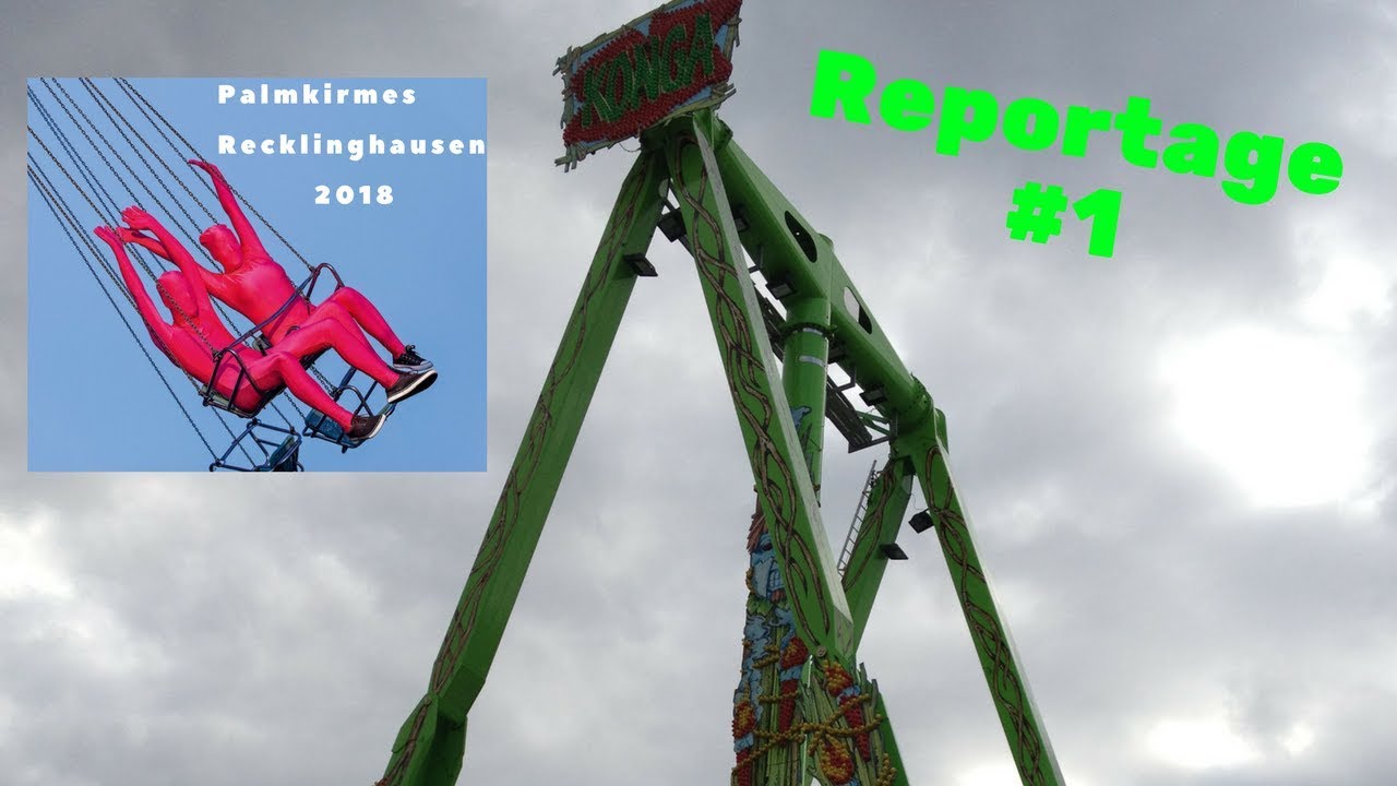 Palmkirmes Recklinghausen 2018 - Reportage by KirmesRider