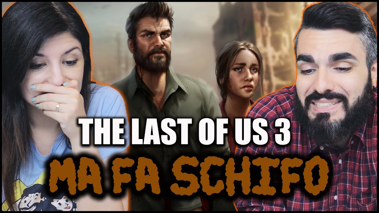 The Last of Us Part 3 MA FA SCHIFO!