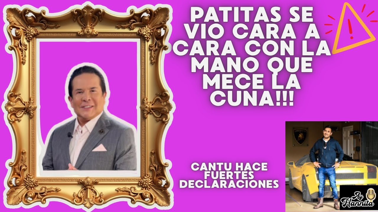 PATITAS MOTORIZADAS Y MARCO CHACON/ CANTU MUY REVELADOR