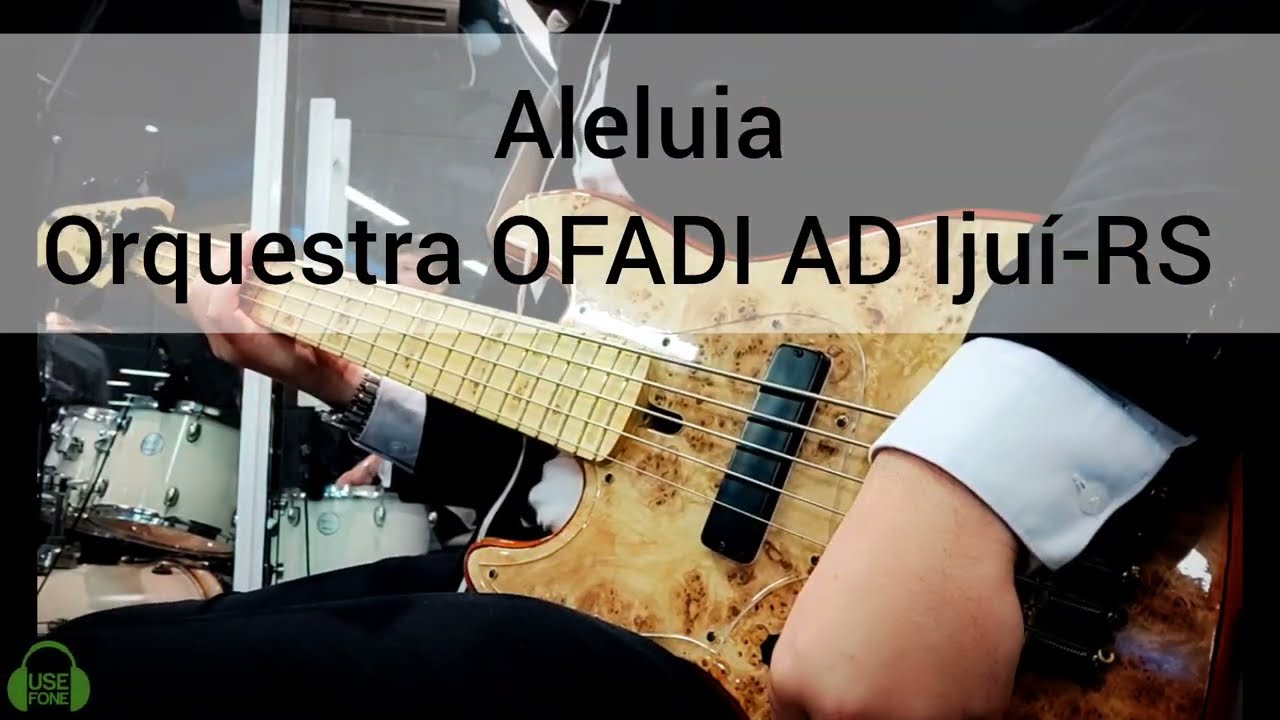 Aleluia | Orquestra OFADI AD Iju&iacute;-RS