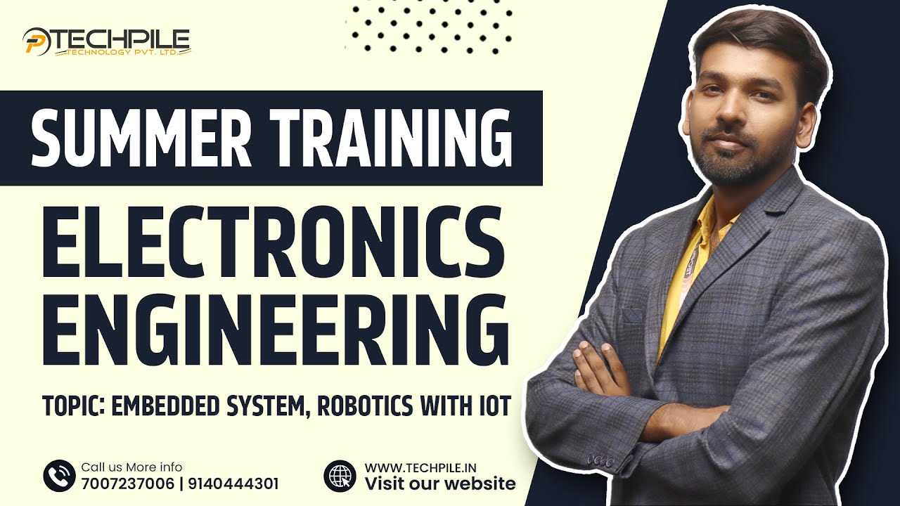 Registrations of Summer Training for Electronics Engineering Students is Now open, Register Now!