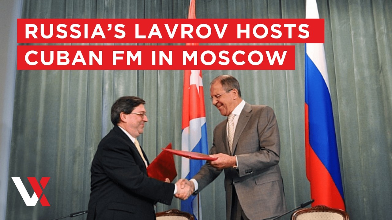 LIVE | Russia & Cuba Strengthen Diplomatic Front As FM Bruno Lavrov Hosts Rodríguez | VERTEX