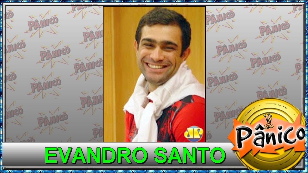 Panico Evandro Santo