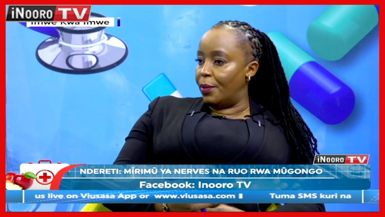 Mĩrimũ ya Nerves na Ruo rwa Mũgongo #ŨriaNdagĩtarĩ