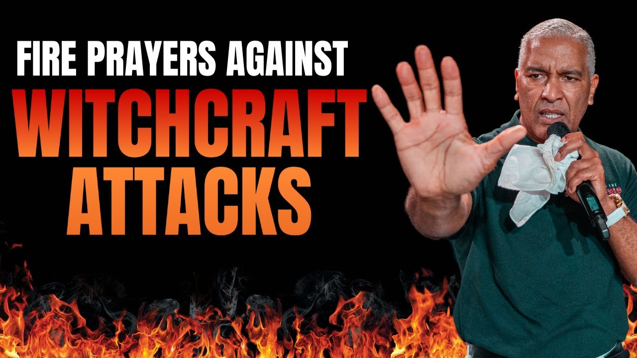 FIRE Prayers Against Witchcraft, Monitoring Spirits, Ancestral Altars, and MORE!