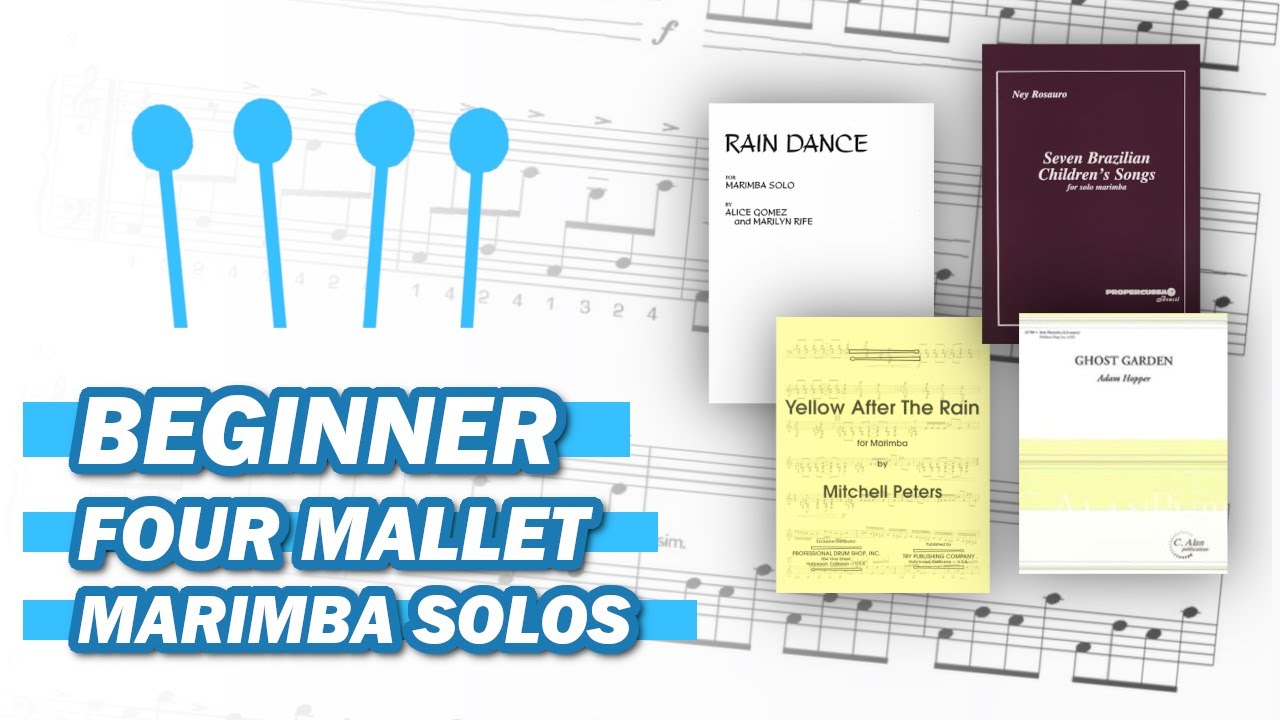 Best Four Mallet Marimba Solos for Beginners
