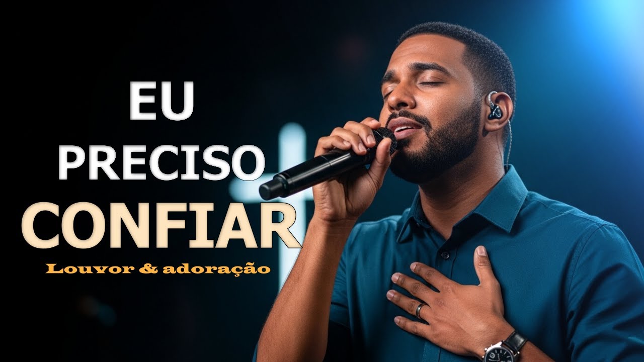 ENSINA-ME A CONFIAR (Quando Eu Não Tenho Mais Forças) - Música Gospel