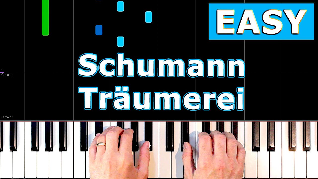 ✅ Schumann - Träumerei - EASY Piano Tutorial