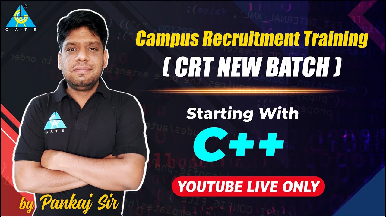 CRT New Batch || Starting with C++ || YouTube LIVE Only