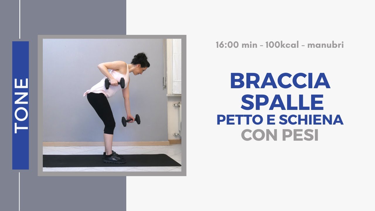 Esercizi per Braccia, Spalle, Petto e Schiena con Pesi - Esercizi per Tonificare