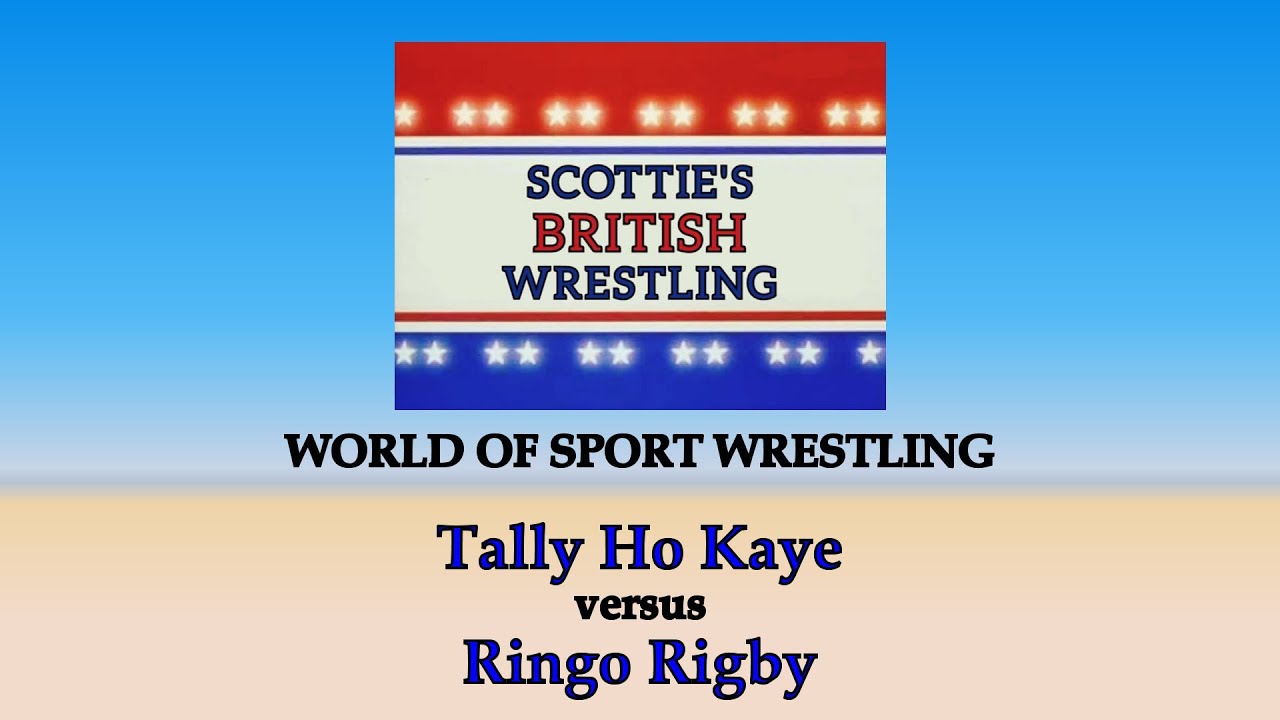 Tally Ho Kaye vs Ringo Rigby (WORLD OF SPORT BRITISH WRESTLING)