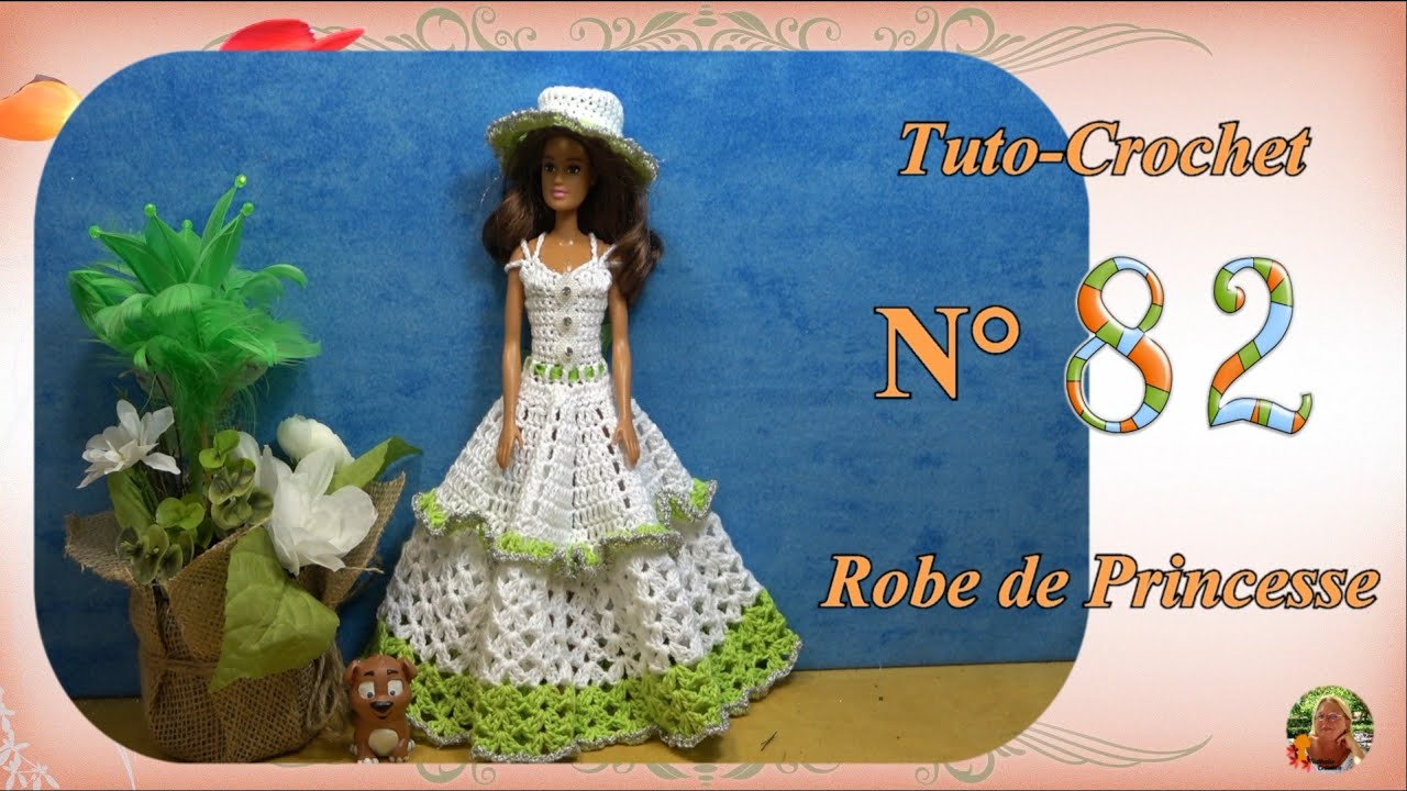 🥢 Tuto Crochet Barbie N°82 | 👗 Une Robe de Princesse