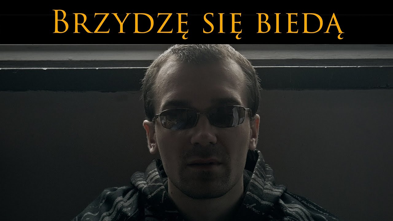 Brzydzę się biedą