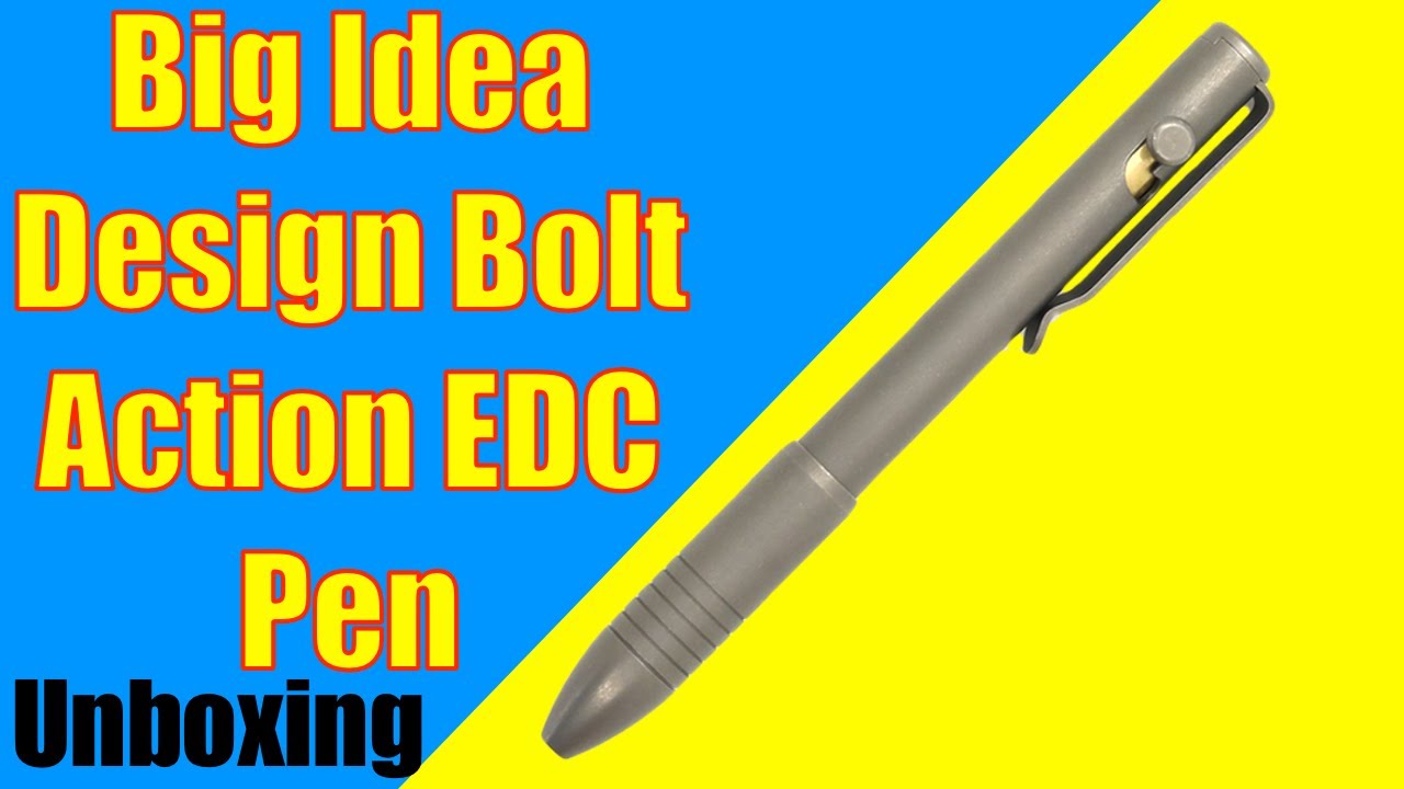 Big Idea Design Bolt Action EDC Pen - Unboxing