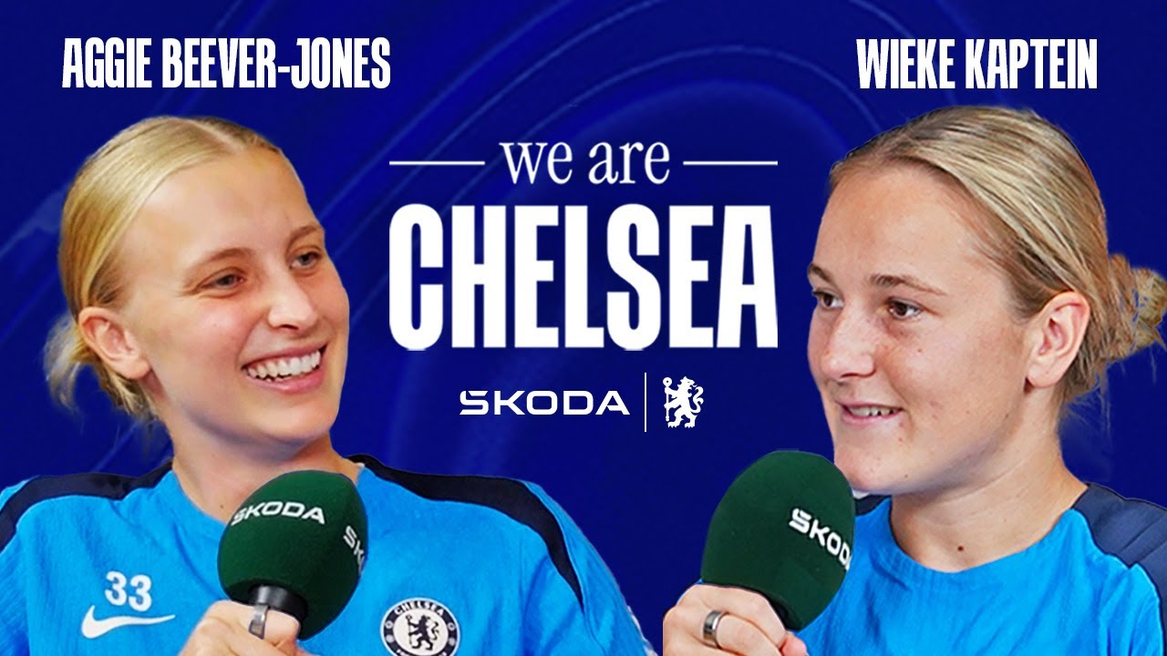 Tales from USA Tour 👀 | S2 EP 1 | BEEVER-JONES & KAPTEIN | We Are Chelsea Podcast