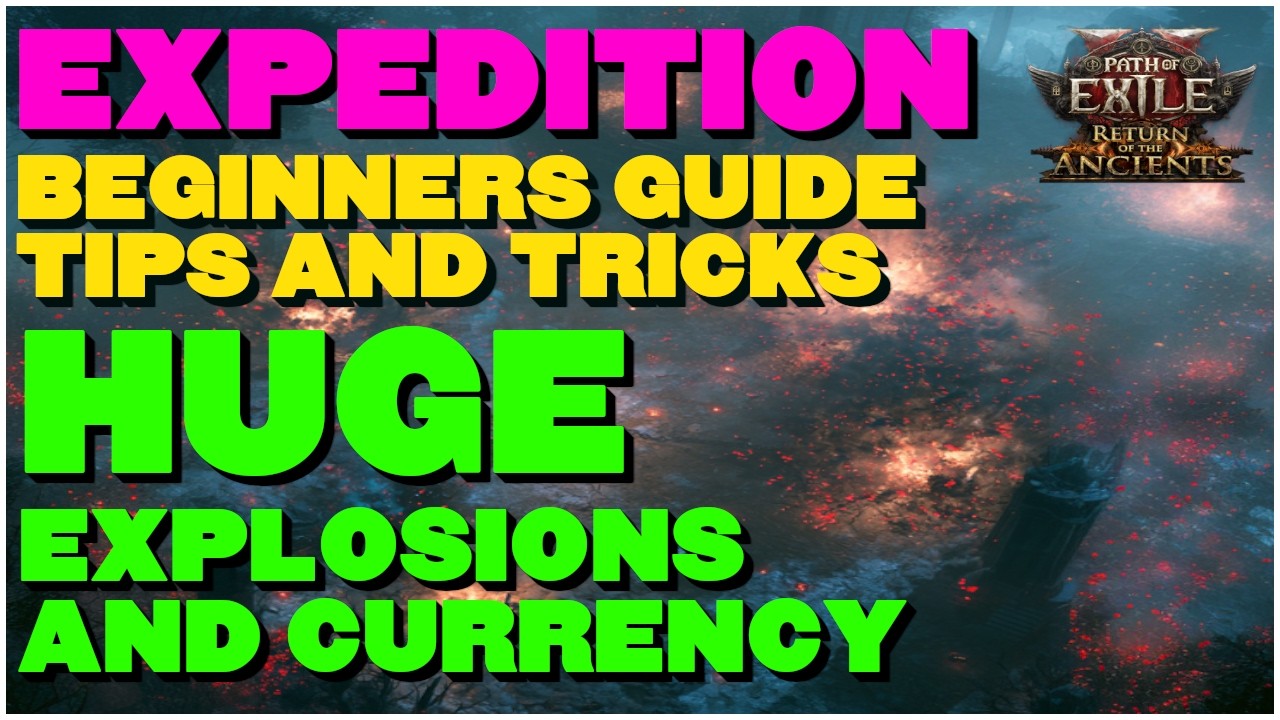 [POE 2 0.5] Expedition Explained &mdash; The Ultimate Beginner Guide & Mistake Prevention!