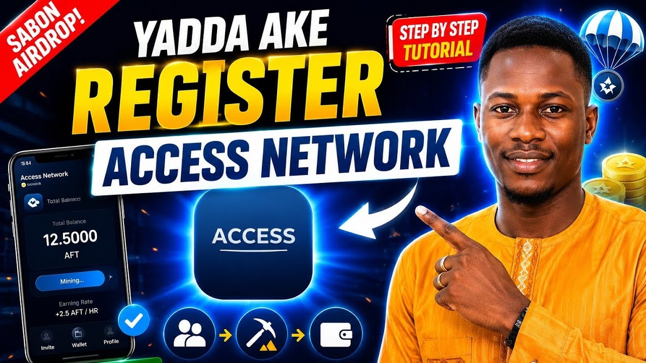 YADDA AKE REGISTER ACCESS NETWORK STEP BY STEP