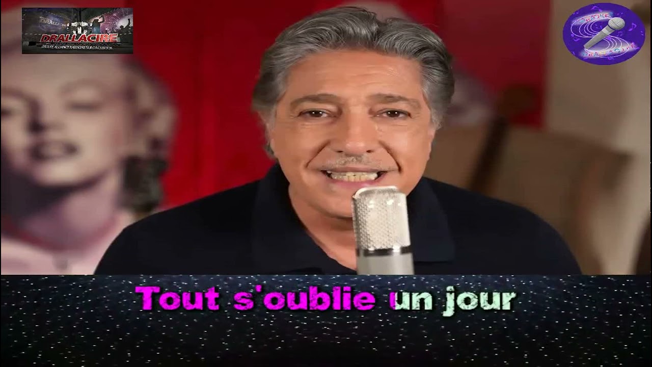 Karaoké Frédéric François - Tout s'oublie un jour