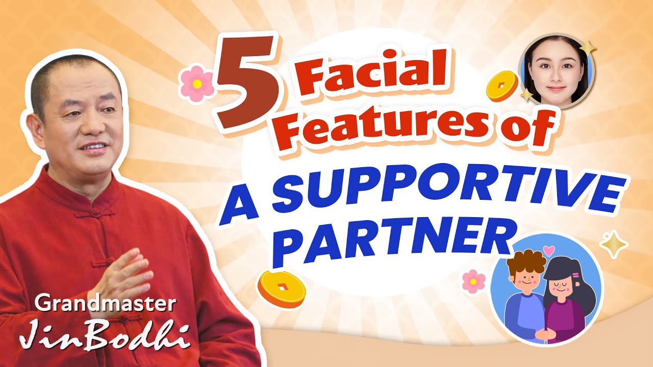 JinBodhi’s Physiognomy: Facial Features of Supportive Partners
