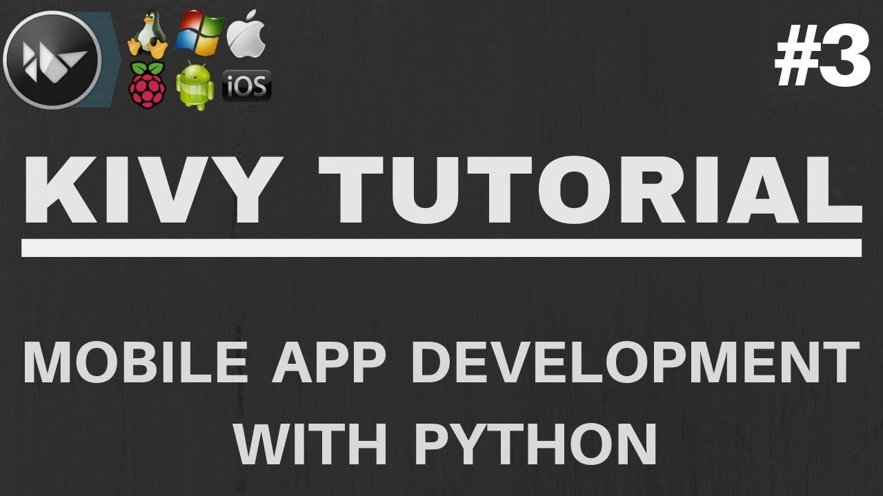 Kivy Tutorial #3 - Creating Buttons and Triggering Events