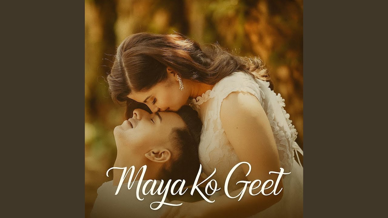 Maya Ko Geet