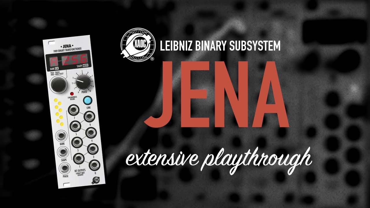 Xaoc Devices LEIBNIZ #3 / JENA / extensive playthrough