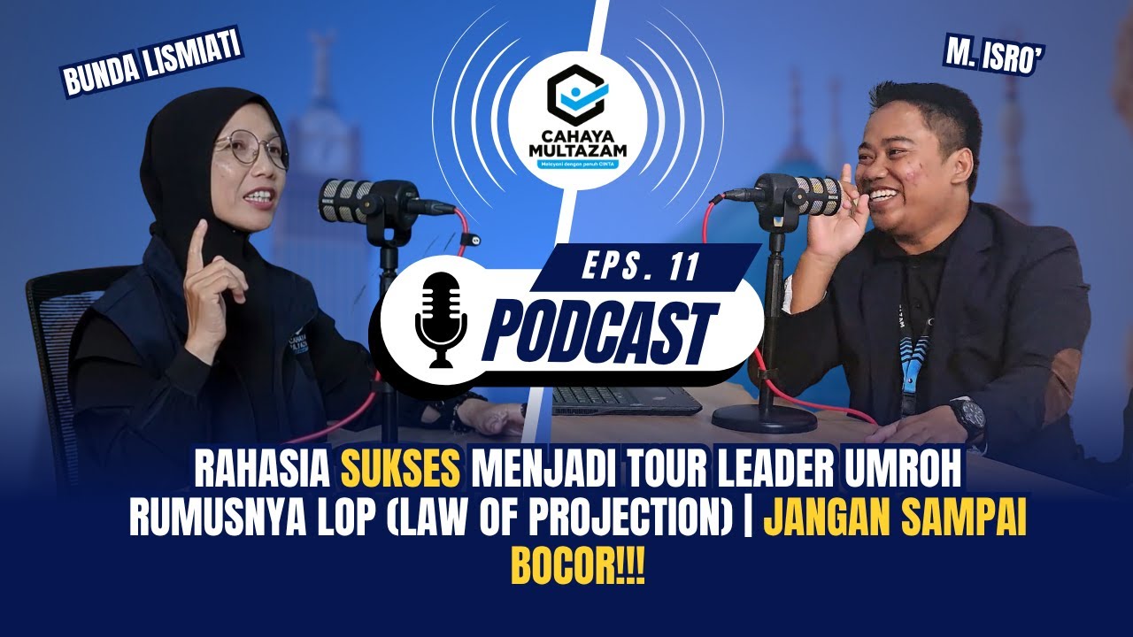Rahasia Sukses Menjadi Tour Leader Umroh | Rumusnya LOP (Law Of Projection) | Jangan Sampai Bocor❗❗❗