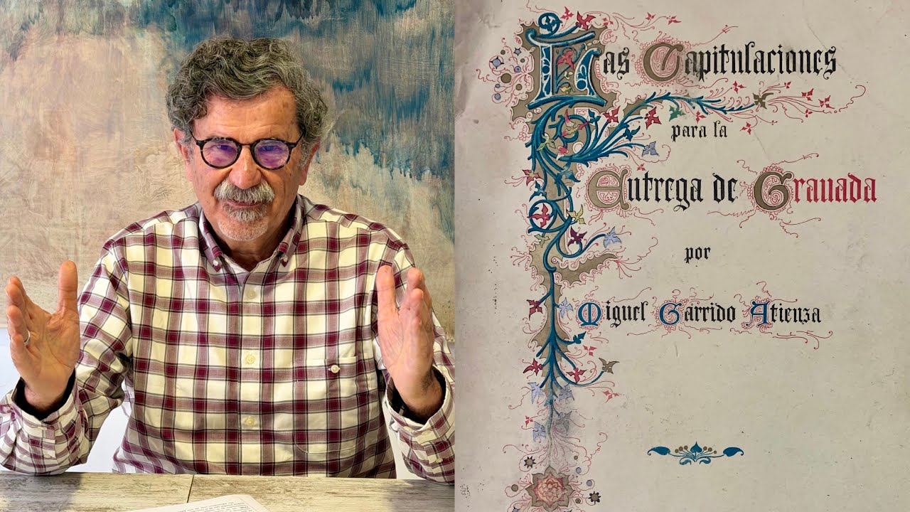 Las Capitulaciones para la entrega de Granada, 1491