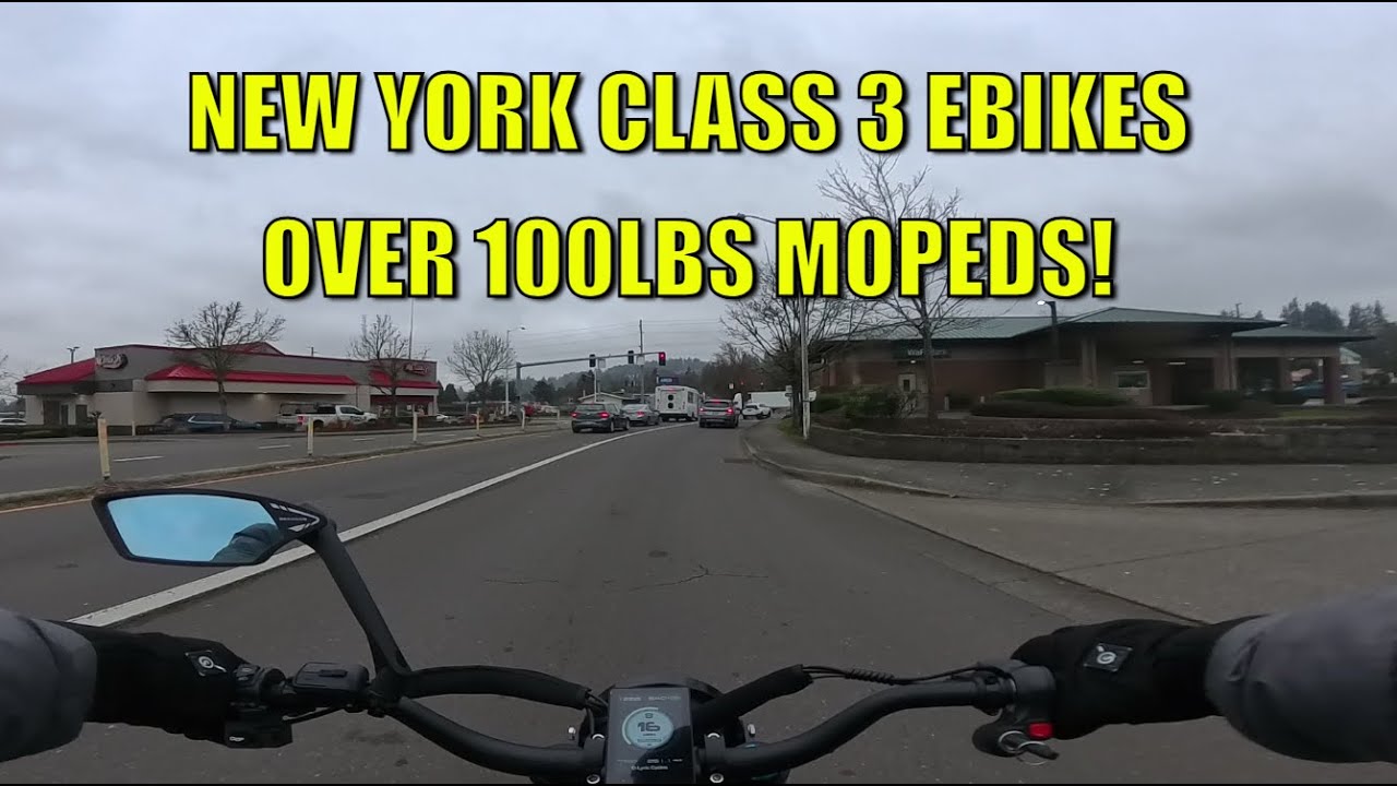 NEW YORK STATE Class 3 Ebikes Over 100lbs NOW MOPEDS! #ebike #newyork #law #moped #legal