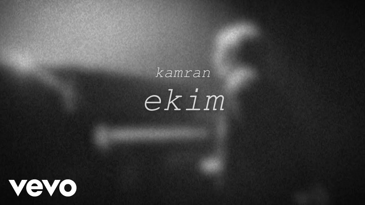 Kamran - Ekim