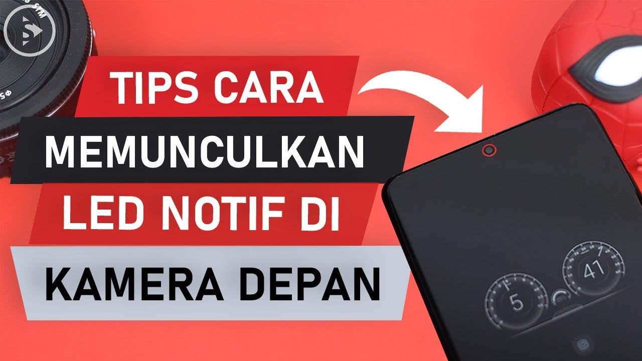 Tips Memunculkan Notifikasi LED Keren di Lingkaran Kamera Depan HP Samsung dengan Layar Punch Hole
