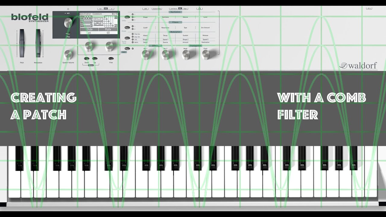 Creating a Patch With a Comb Filter (Waldorf Blofeld)