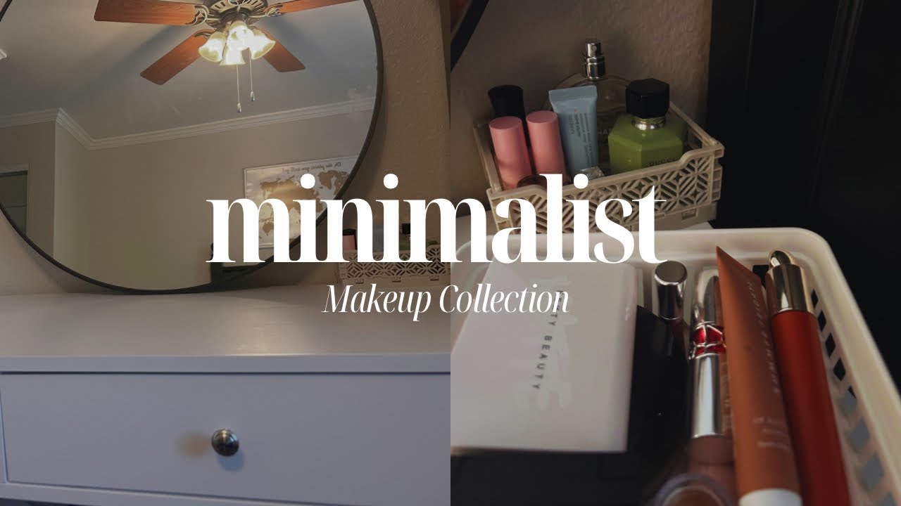 Minimalist makeup collection
