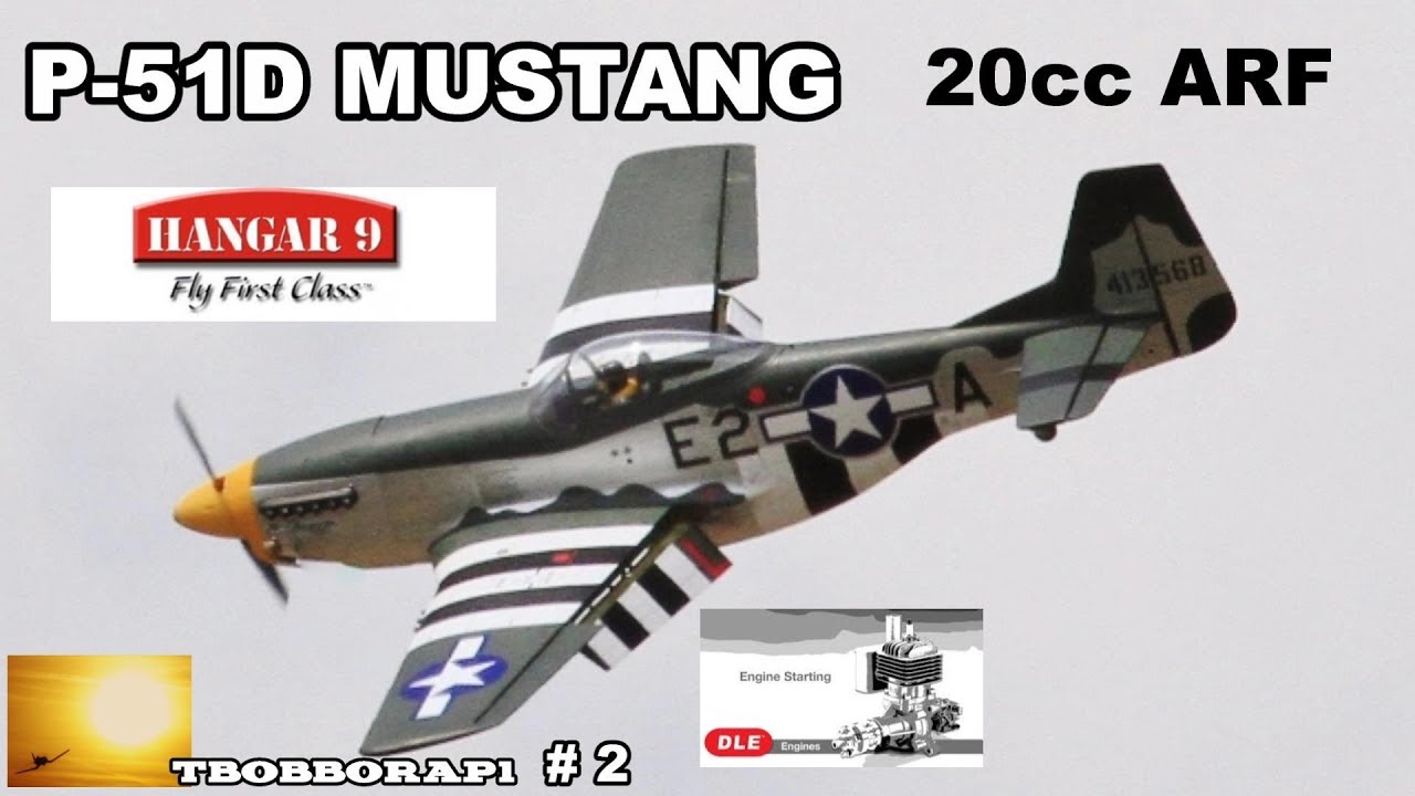 HANGAR 9 P-51D MUSTANG - DLE 20cc RC ARF 69.5