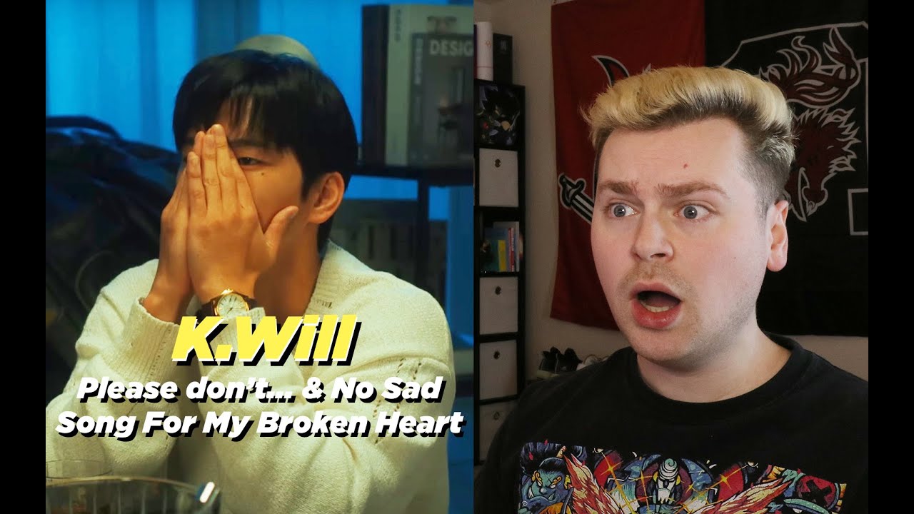 ULTIMATE TWIST (케이윌 (K.will) - '이러지마 제발 (Please don't...)' MV & '내게 어울릴 이별 노래가 없어' MV Reaction)