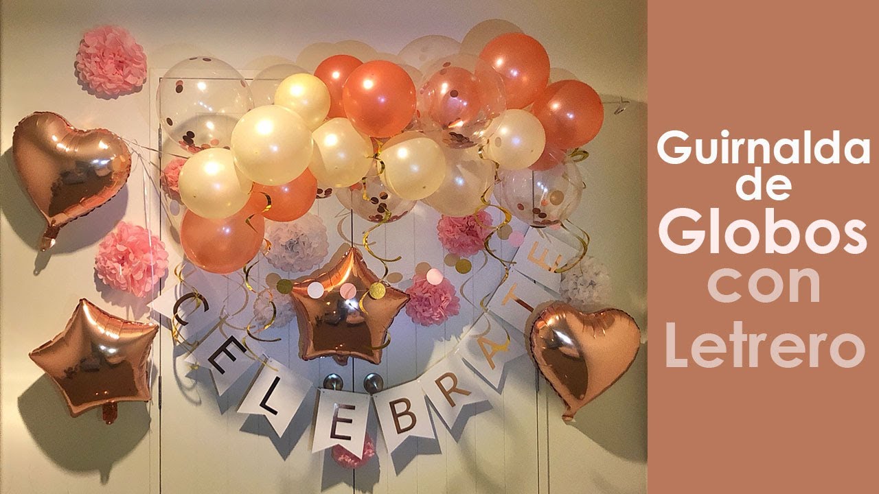 Guirnalda de Globos con Letrero