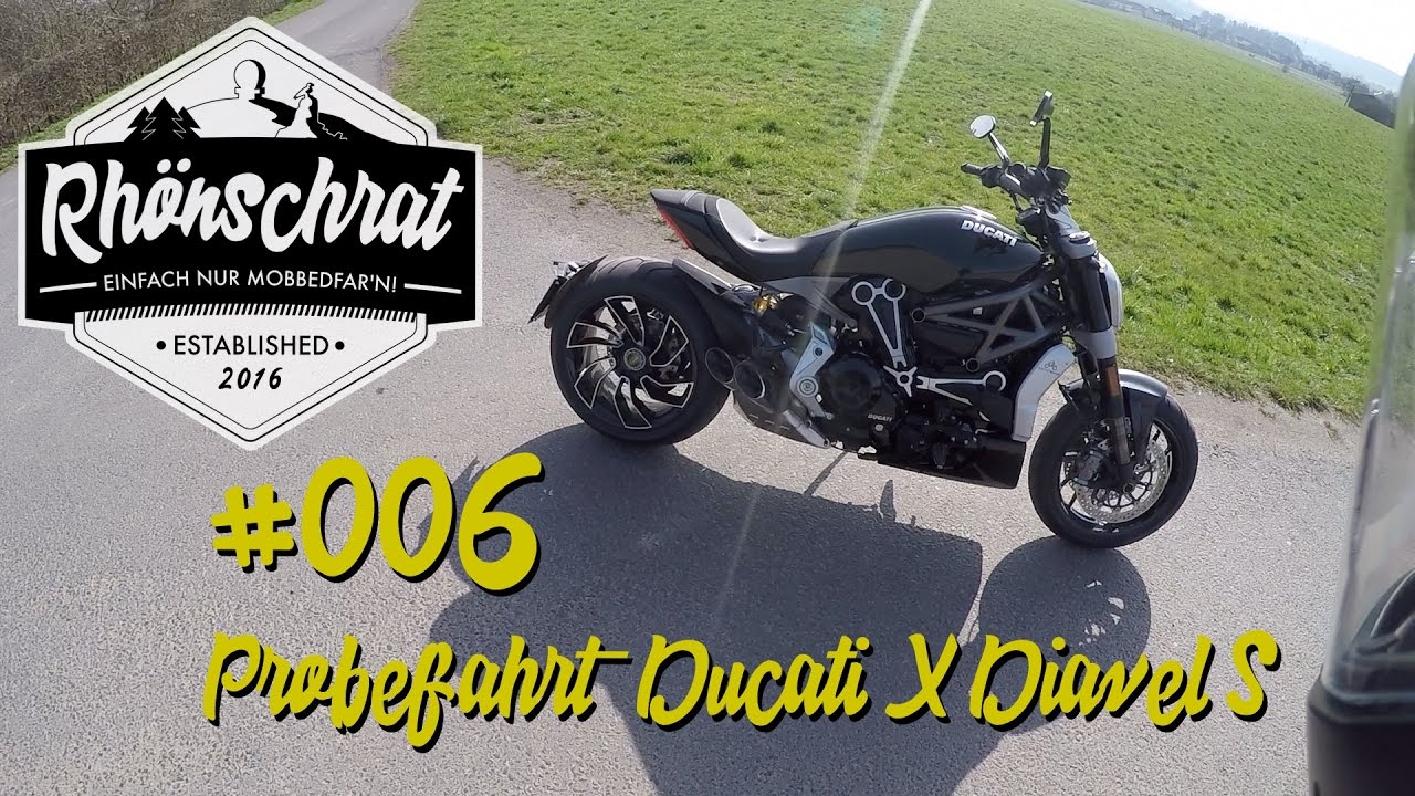 #006 Probefahrt Ducati X Diavel S
