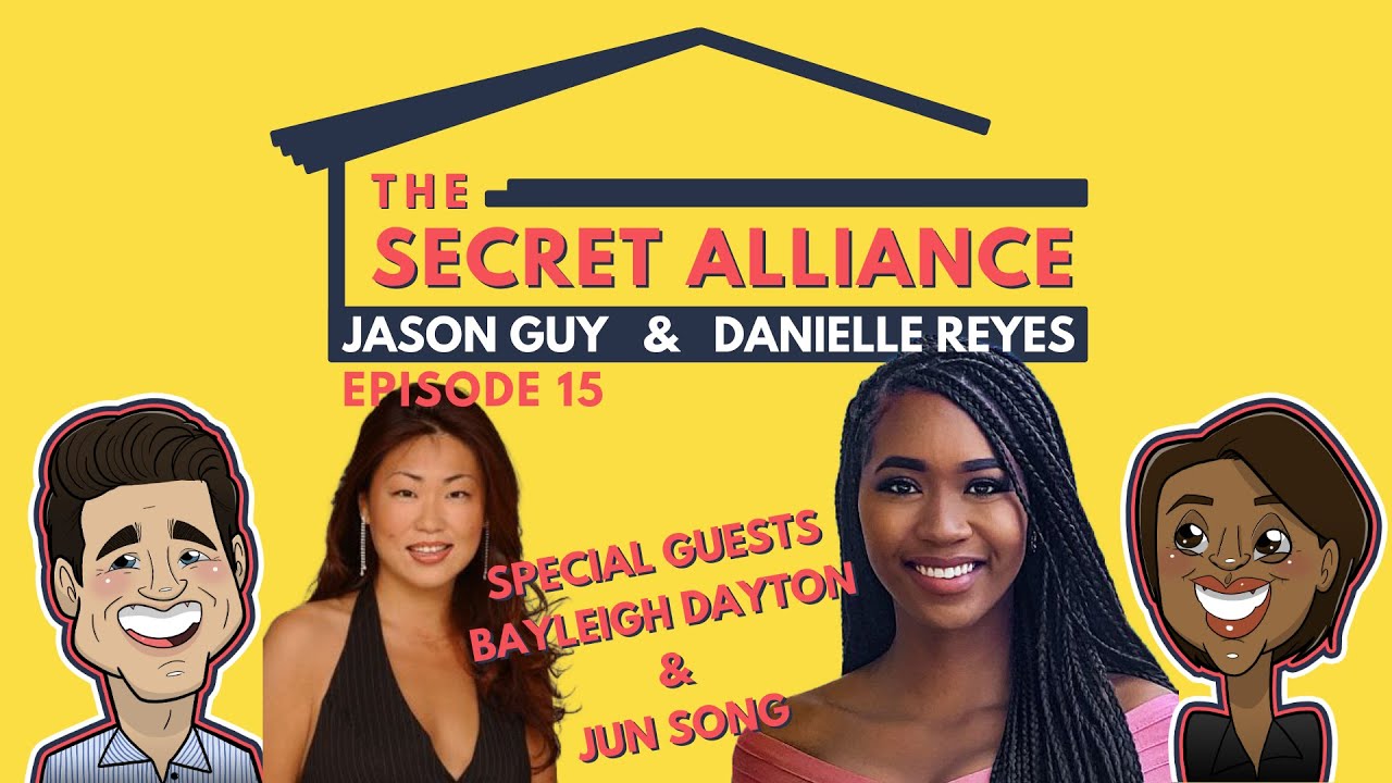 Bayleigh Dayton and Jun Song join Jason and Danielle to discuss the current state of #BB22