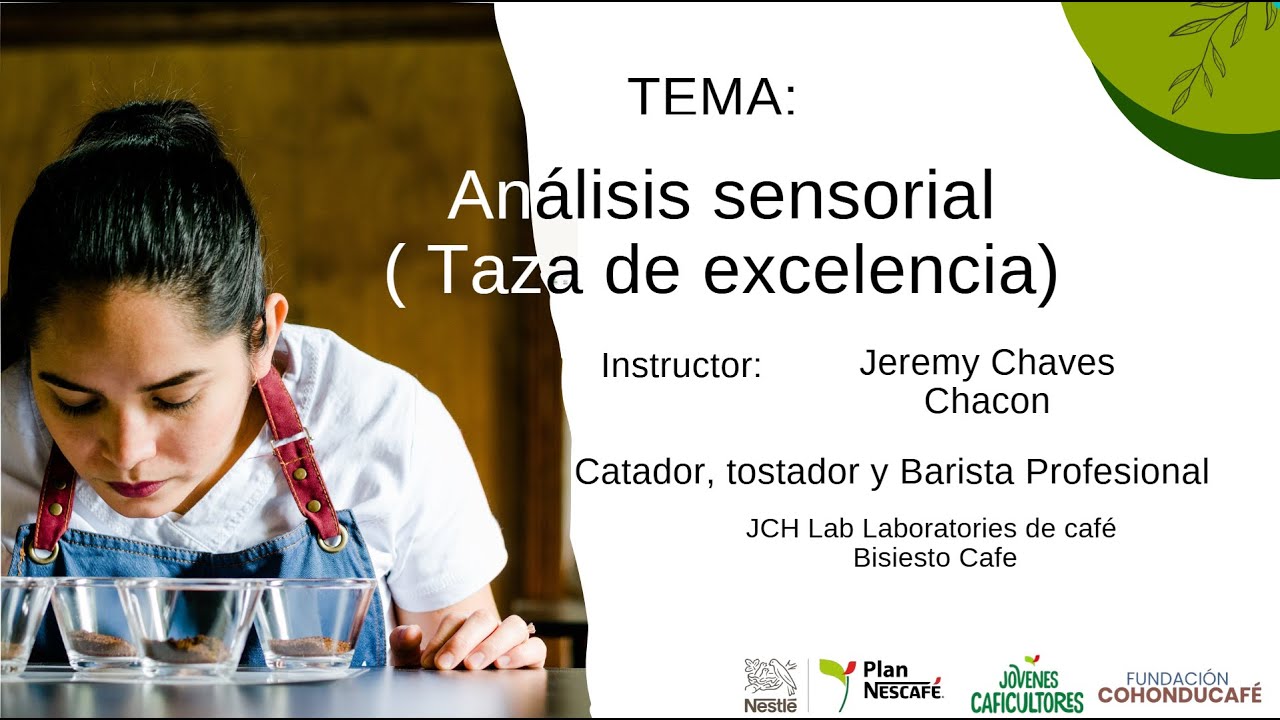 Análisis sensorial ( Taza de excelencia)