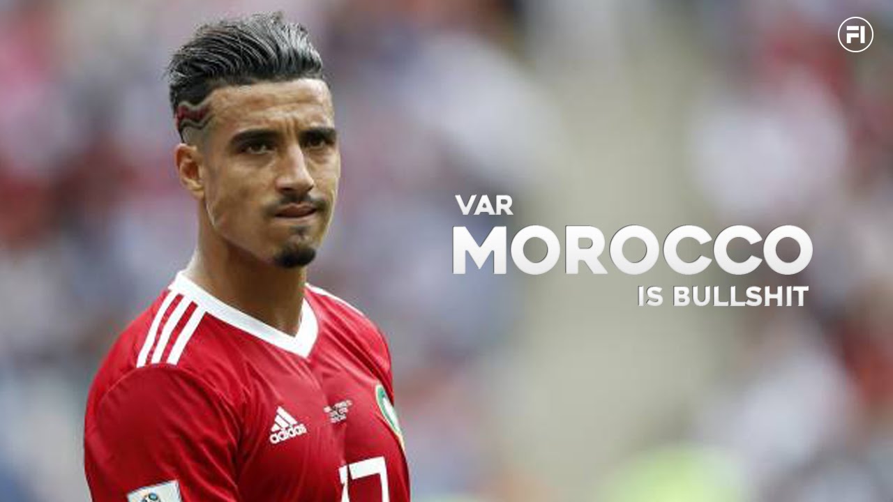 Morocco - VAR is Bullshit !