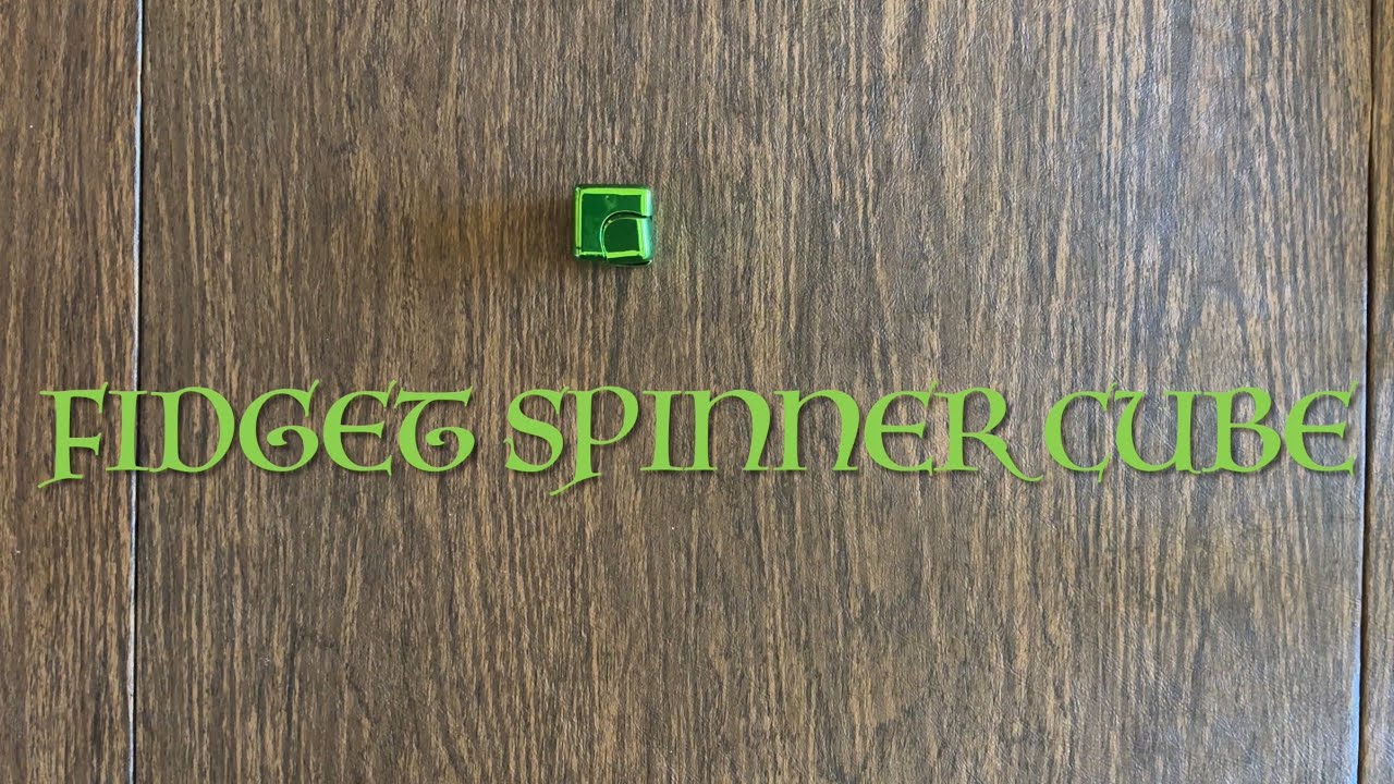 Fidget Spinner Cube Review