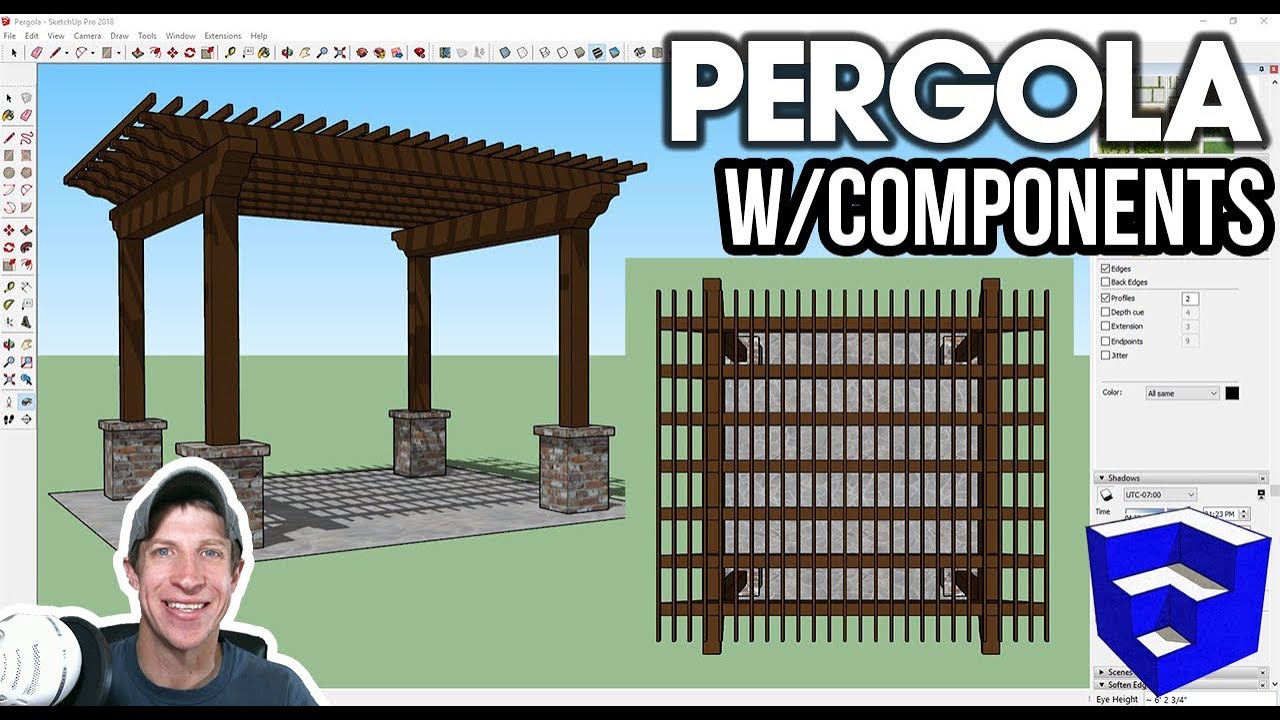 Modeling a Pergola in SketchUp WITH COMPONENTS